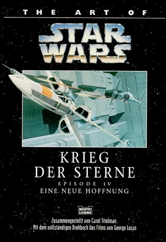 Okładka wydania niemieckiego - The Art of Star Wars Episode IV: Eine neue Hoffnung.