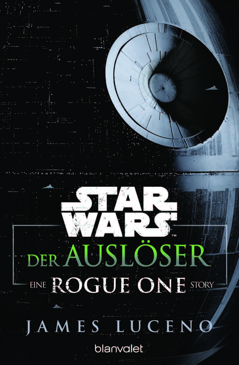 Okładka wydania niemieckiego - Der Auslöser: Eine Rogue One Story.