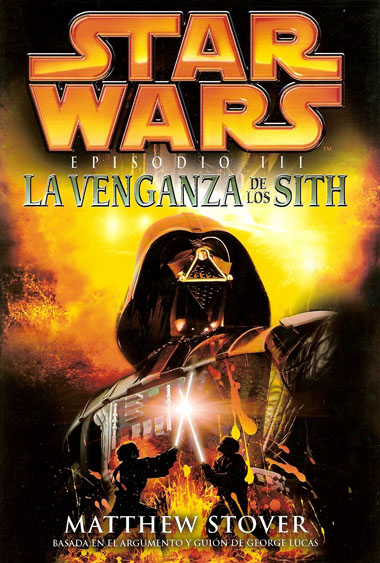 Okładka wydania hiszpańskiego - Episodio III: La Venganza de los Sith.