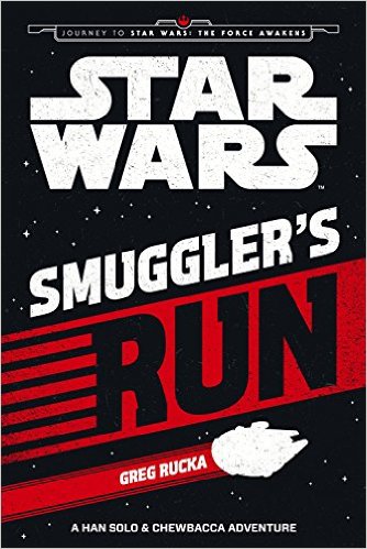 Okładka wydania brytyjskiego - Smuggler's Run: A Han Solo & Chewbacca Adventure.