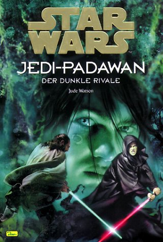 Niemiecka okładka powieści — Jedi-Padawan: Der dunkle Rivale.