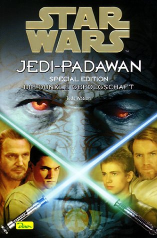 Niemiecka okładka powieści — Jedi-Padawan Special Edition: Die dunkle Gefolgschaft.