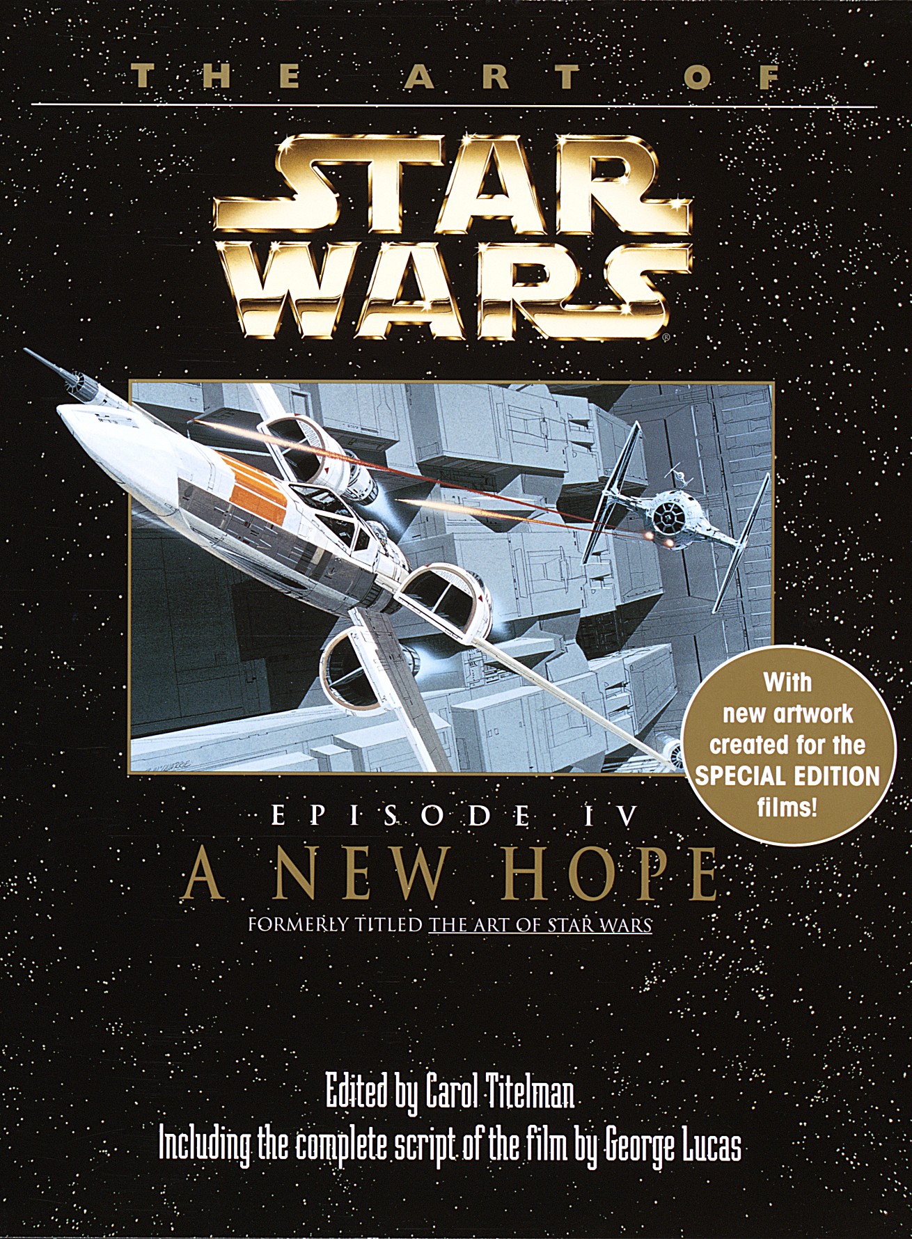 Okładka wydania oryginalnego (1997) - The Art of Star Wars Episode IV: A New Hope.