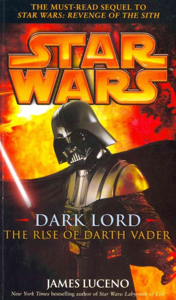 Okładka wydania oryginalnego (miękka) - Dark Lord: The Rise of Darth Vader
