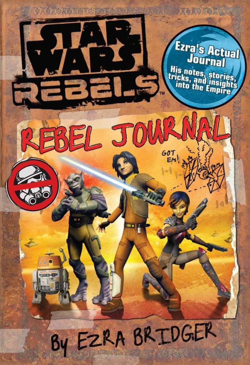 Rebels: Rebel Journal by Ezra Bridger.
