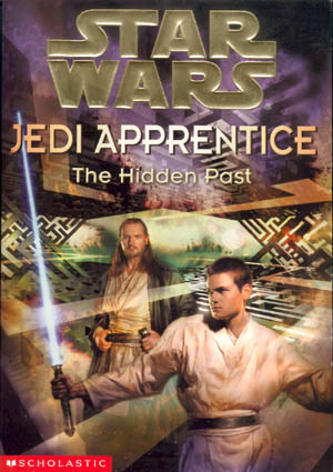 Oryginalna okładka powieści — Jedi Apprentice: The Hidden Past.