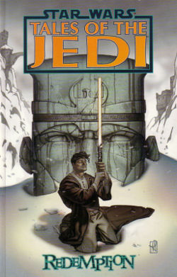 Tales of the Jedi: Redemption - wydanie zbiorcze