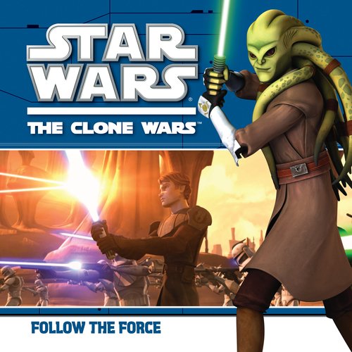 Plik:Follow the Force The Clone Wars.jpg