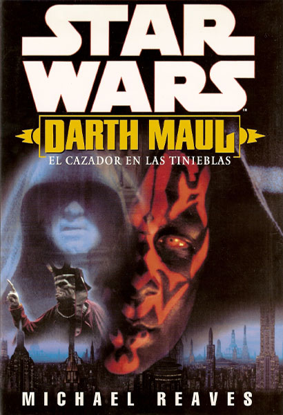 Okładka wydania hiszpańskiego - Darth Maul: El Cazador en las Tinieblas