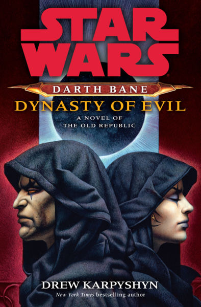 Okładka wydania oryginalnego (twarda) - Darth Bane: Dynasty of Evil