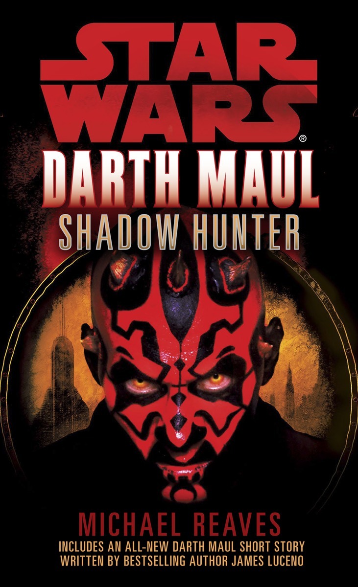 Okładka II wydania oryginalnego - Darth Maul: Shadow Hunter