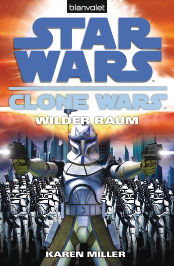 Clone Wars: Wilder Raum