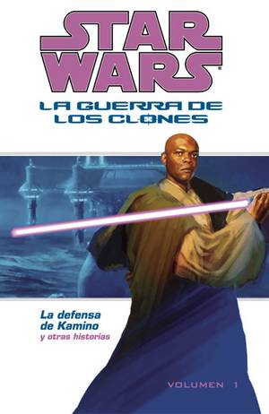Hiszpańska okładka - Las Guerras Clon Volumen 1: La Defensa de Kamino.