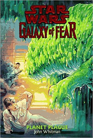 Galaxy of Fear: Planet Plague