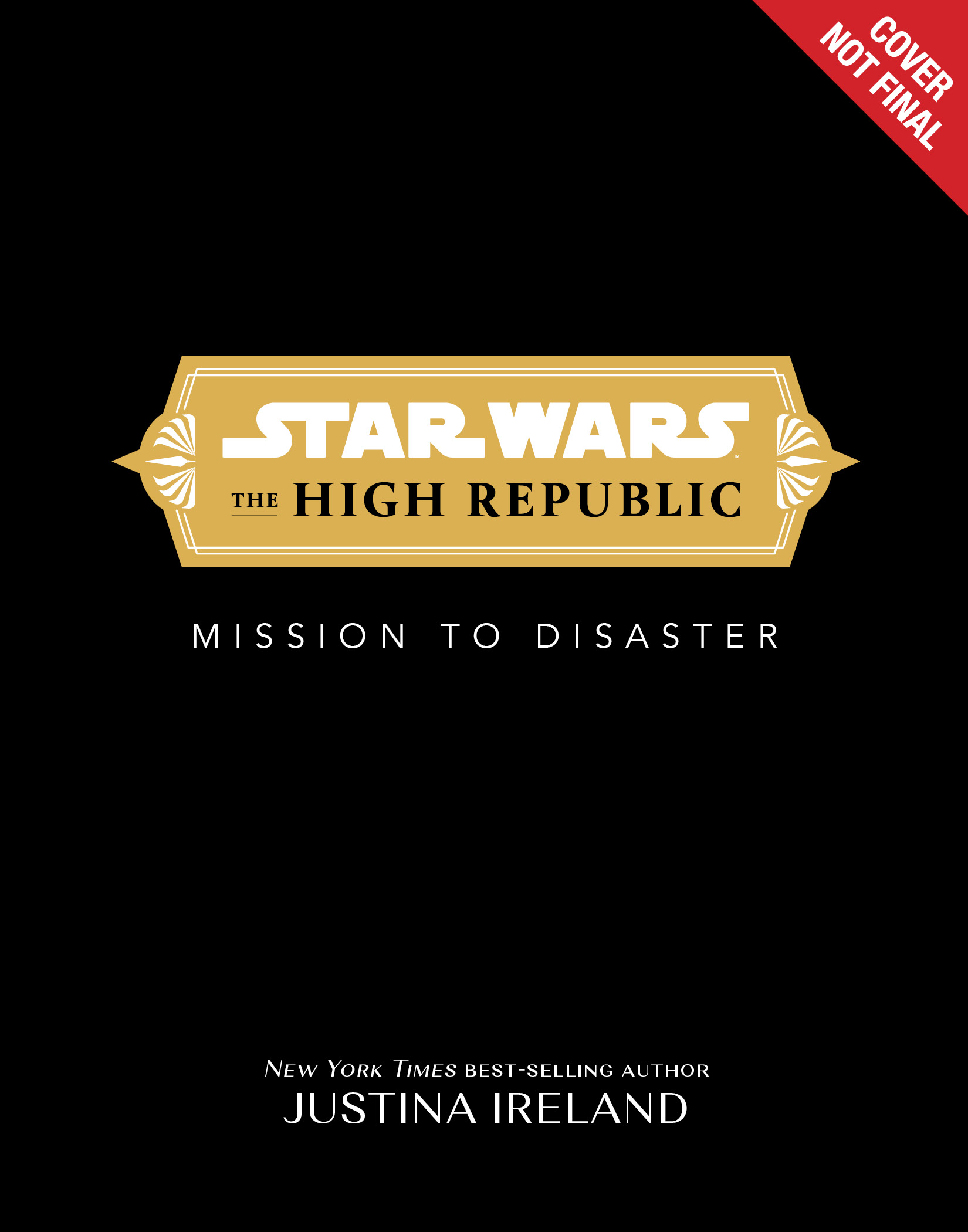Plik:The High Republic Mission to Disaster preliminary cover.jpg