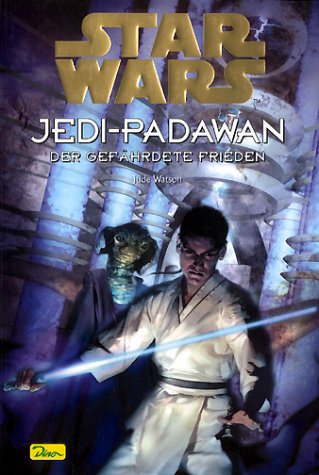 Niemiecka okładka powieści — Jedi-Padawan: Der gefährdete Friedent.