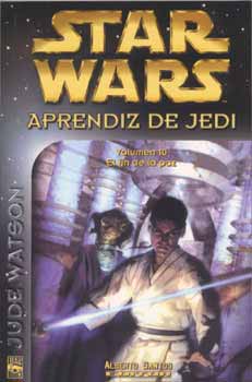 Hiszpańska okładka powieści — Aprendiz de Jedi 10: El fin de la paz.