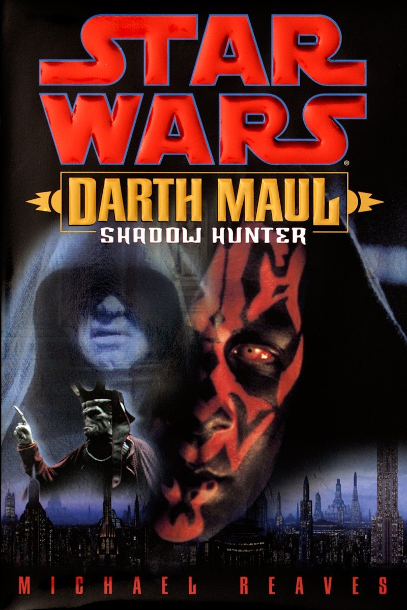 Okładka wydania oryginalnego (twarda) - Darth Maul: Shadow Hunter