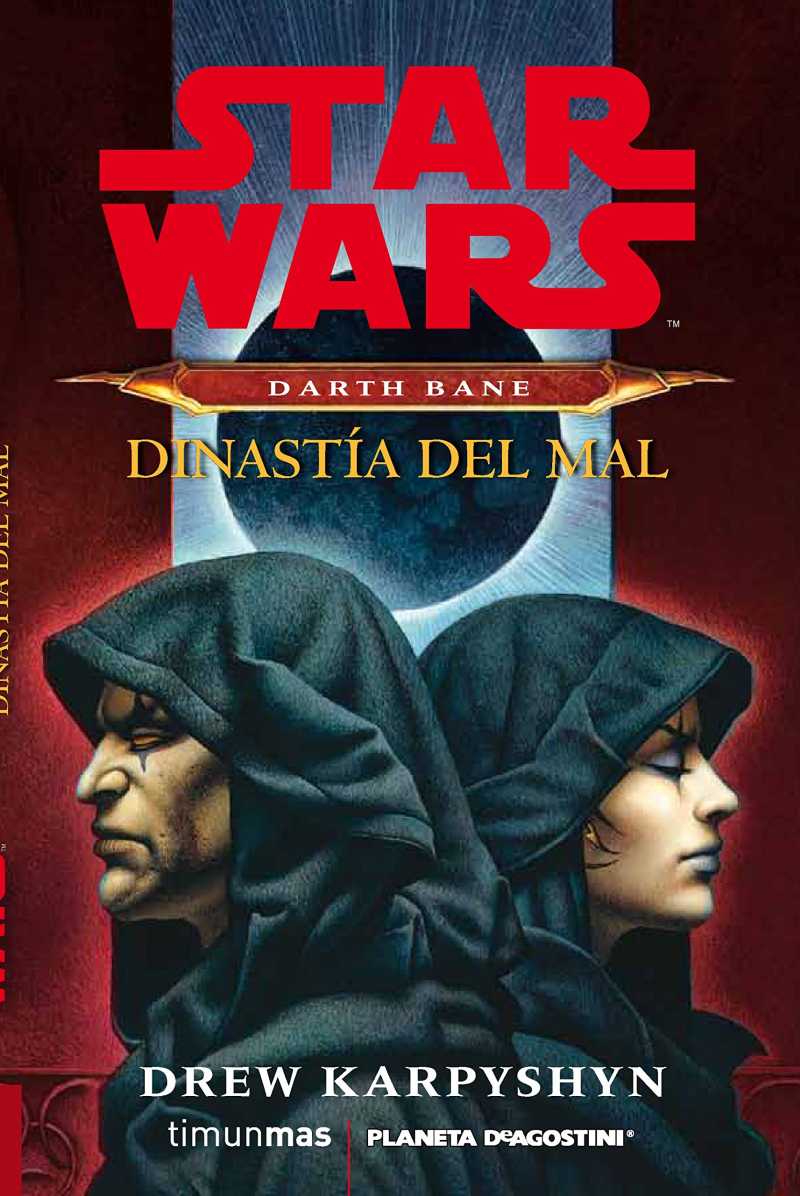 Okładka wydania hiszpańskiego - Darth Bane: Dinastía del Mal