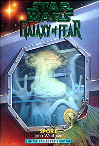 Galaxy of Fear: Spore